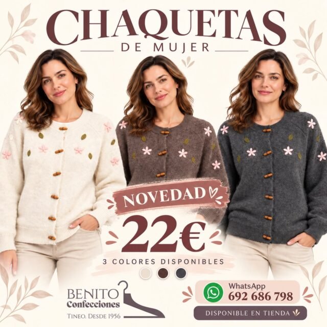 🌸 ¡NOVEDAD! Chaquetas de mujer para esta temporada 🌸

Un modelo ideal para darle un toque diferente a cualquier look, con detalles de flores y botones de madera. Disponible en 3 colores: crudo, marrón y gris.

✨ Tallas: M a 2XL
💶 Precio: 22 €
📲 WhatsApp: 692 686 798
📍 Confecciones Benito · Tineo

#ConfeccionesBenito #Tineo #ModaMujer #Novedades #ChaquetasMujer